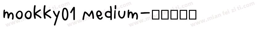 mookky01 Medium字体转换